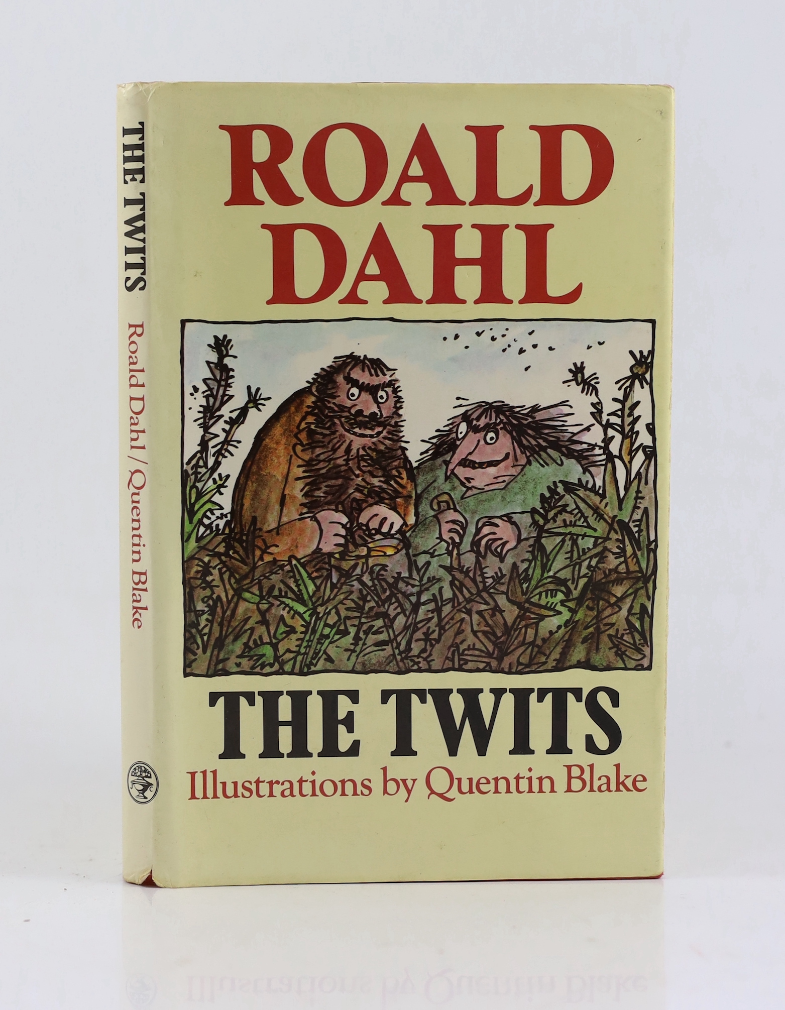 Dahl, Roald - The Twits, illustrated by Quentin Blake, 8vo, original cloth in clipped d/j, ink ownership inscription to front fly leaf, Jonathan Cape, London, 1980